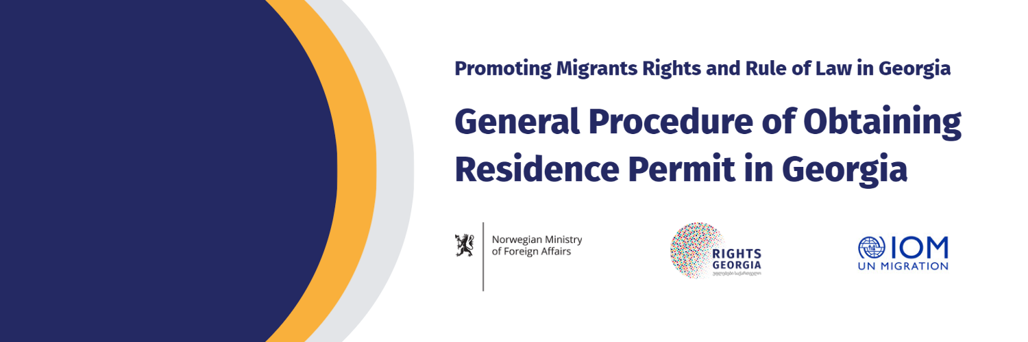 General Procedure of Obtaining Residence Permit in Georgia